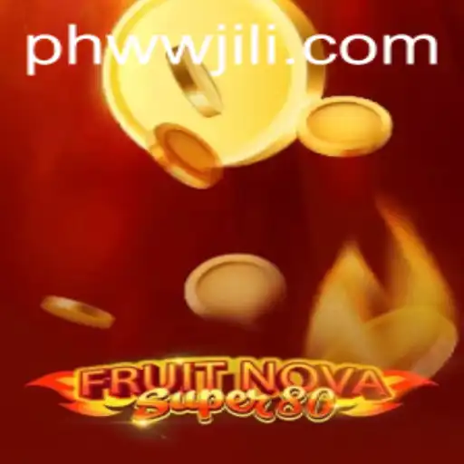 Exploring the Enchanting World of FruitNovaSuper80: A Comprehensive Guide