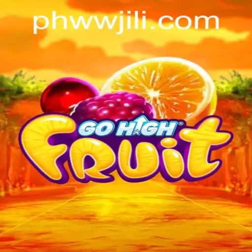 Discover the Exciting World of GoHighFruit: A Fun and Innovative Game